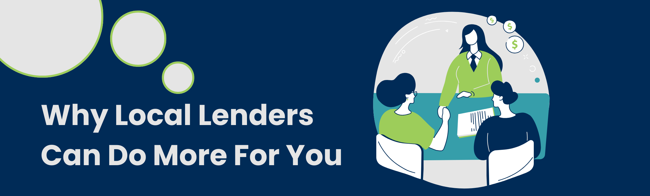 Why Local Lenders Can Do More for You